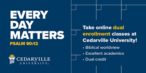 Every Day Matters - Psalm 90:12 - Dual Enrollment at Cedarville