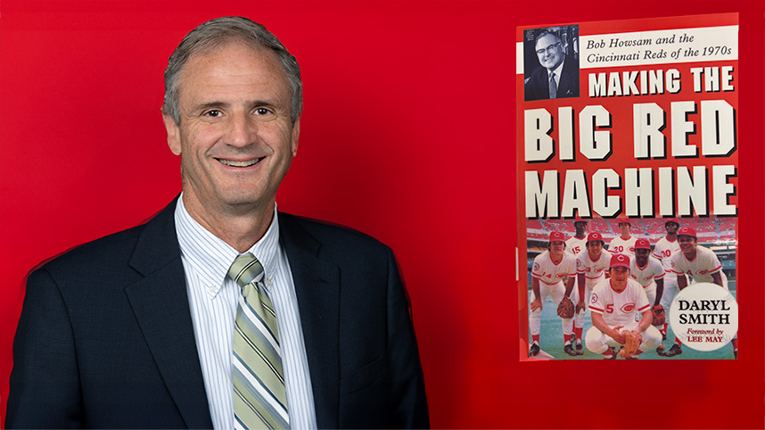 Dr. Daryl Smith and his book "Making the Big Red Machine."