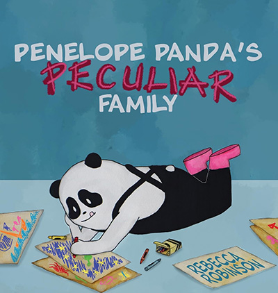 Penelope Panda's Peculiar Family by Rebecca Robinson