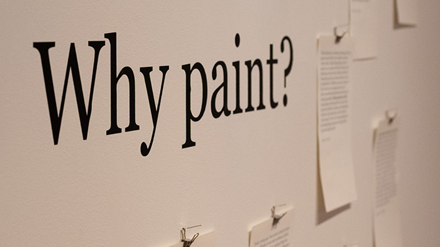 Why paint exhibit.