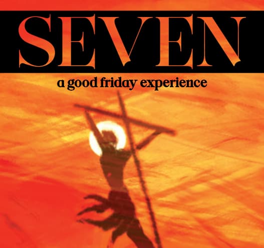 Seven a good friday experience with jesus on the crosss